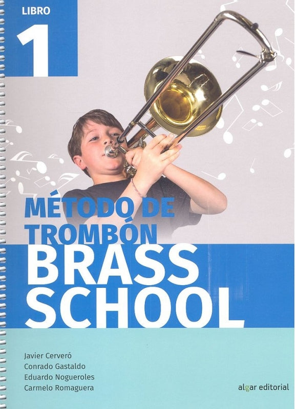 Método De Trombón Brass School. Libro 1