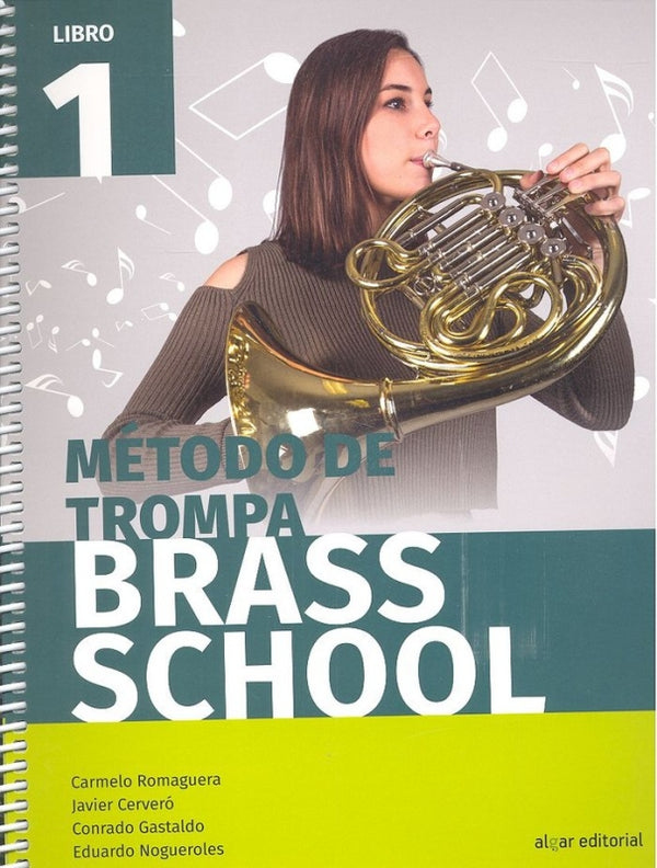 Método De Trompa Brass School. Libro 1