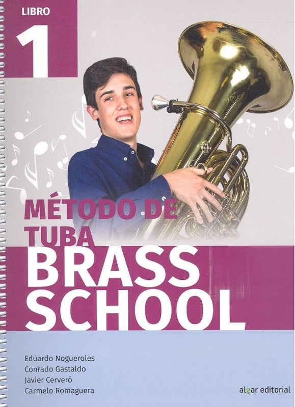 Método De Tuba Brass School. Libro 1