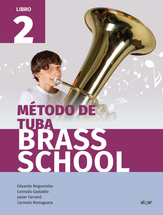 Método De Tuba Brass School. Libro 2