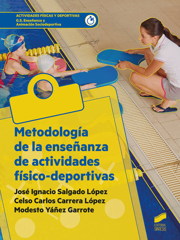 Metodologia De La Ensenanza Actividades Fisico-Deportivas Libro