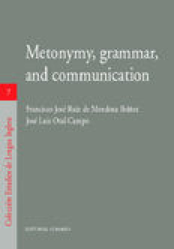 Metonymy Grammar And Communication Libro