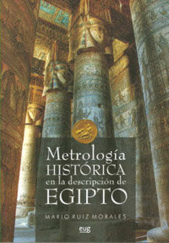 Metrología Histórica En La Descripción De Egipto Libro