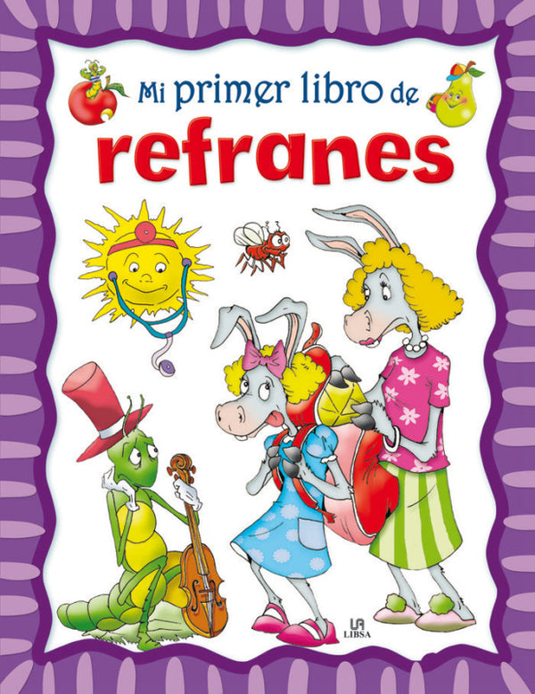 Mi Primer Libro De Refranes