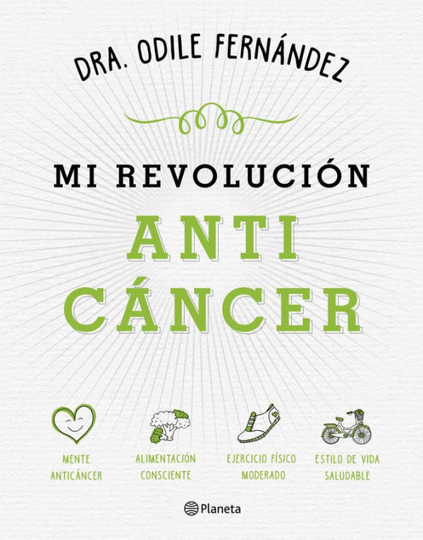 Mi Revolución Anticáncer Libro