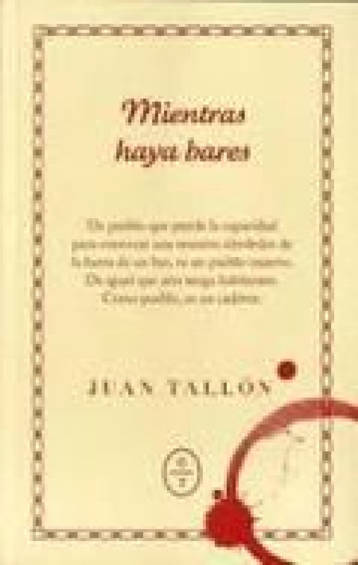 Mientras Haya Bares Libro