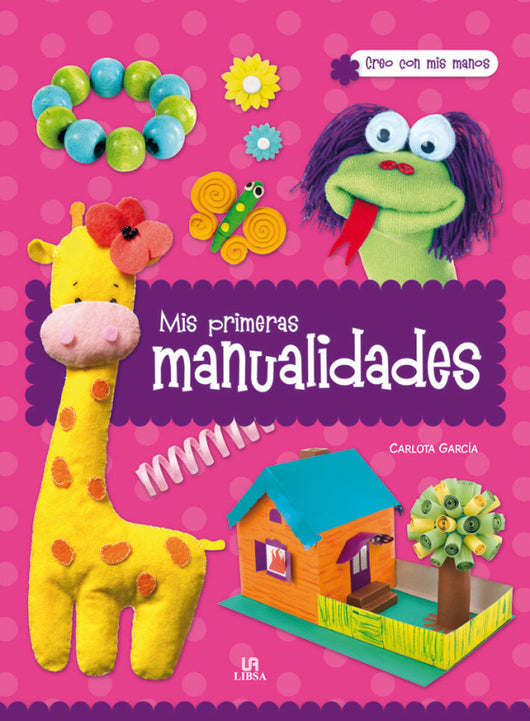 Mis Primeras Manualidades Libro