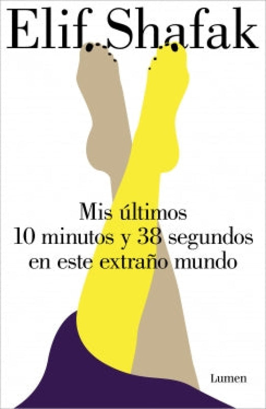 Mis Ultimos 10 Minutos Y 38 Segundos En Este Extraño Mundo Libro