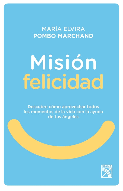 Misión Felicidad Libro