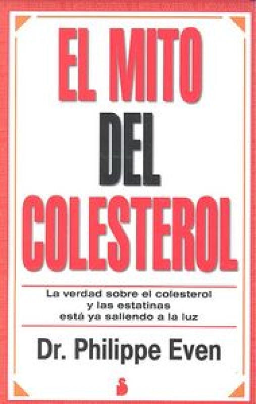 Mito Del Colesterol El Libro