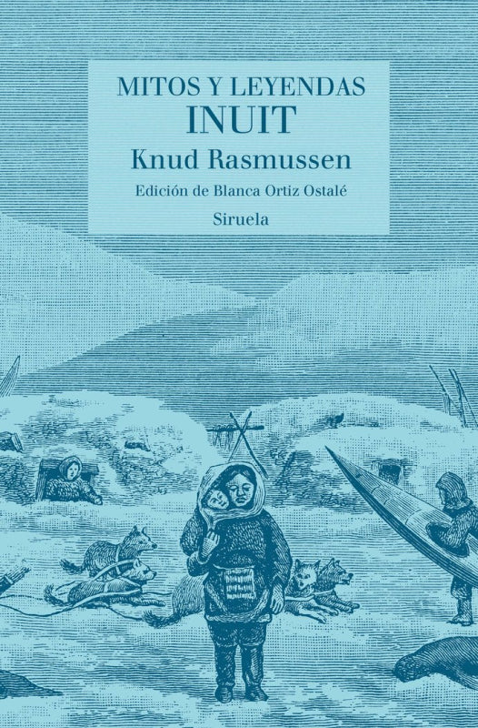 Mitos Y Leyendas Inuit Libro