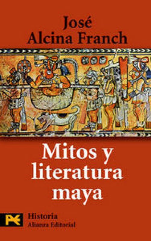 Mitos Y Literatura Maya Libro