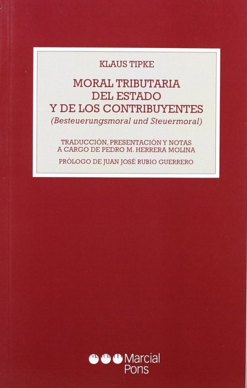 Moral Tributaria Del Estado Y De Los Contribuyentes Libro