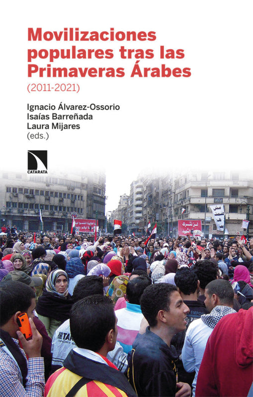 Movilizaciones Populares Tras Las Primaveras Arabes (2011-20 Libro