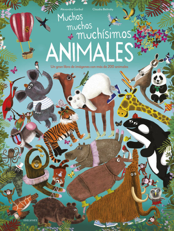 Muchos Muchos Muchísimos Animales Libro