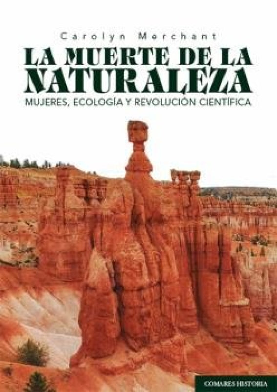 Muerte De La Naturaleza. Libro