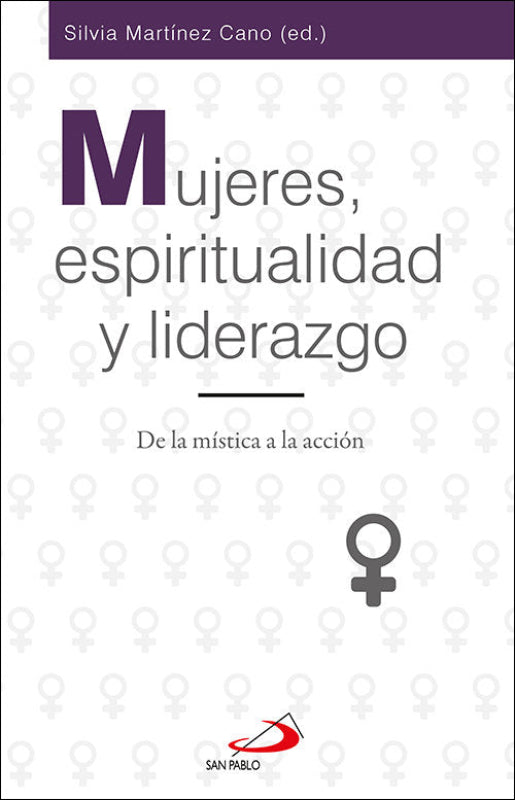 Mujeres Espiritualidad Y Liderazgo Libro