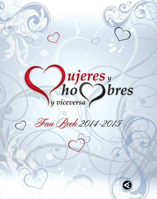 Mujeres Y Hombres Viceversa. Fan Book 2014-2015 Libro