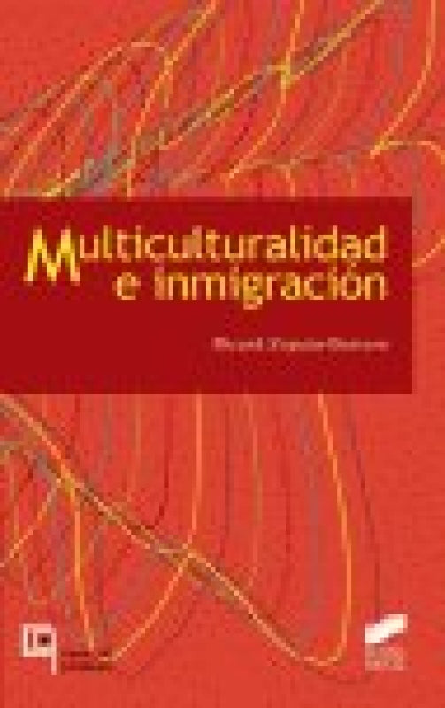 Multiculturalidad E Inmigración Libro