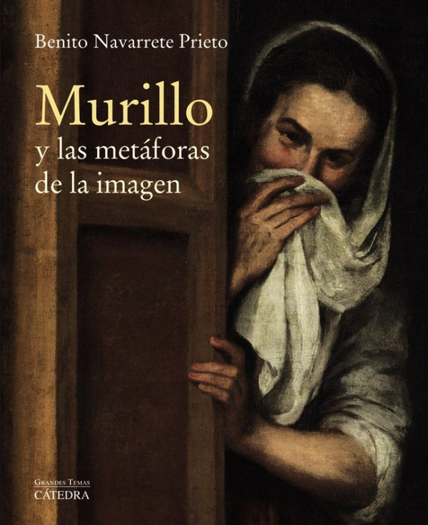 Murillo Y Las Metáforas De La Imagen Libro