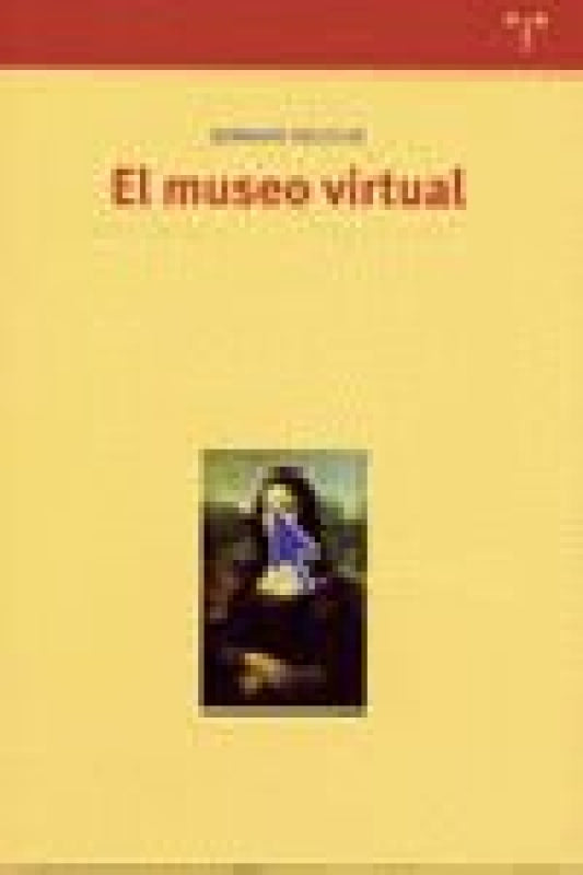 Museo Virtual Hacia Una Etica Nuevas Imagenes Libro