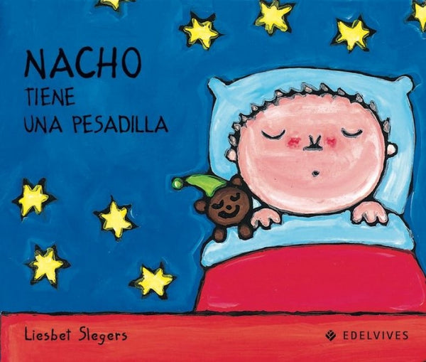 Nacho Tiene Una Pesadilla Libro