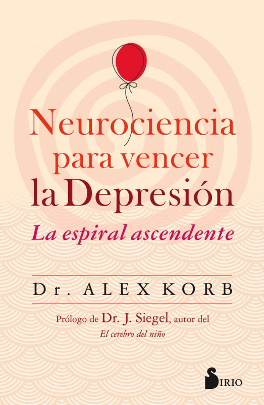 Neurociencia Para Vencer La Depresión Libro