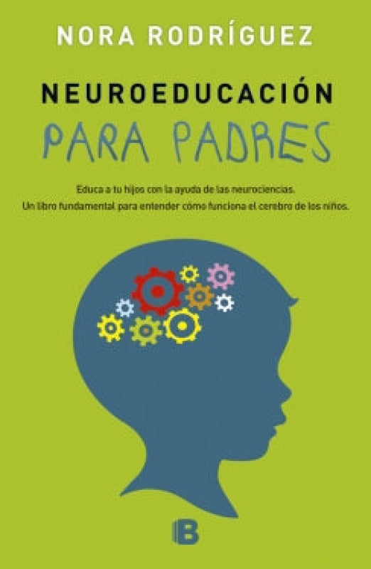 Neuroeducación Para Padres Libro