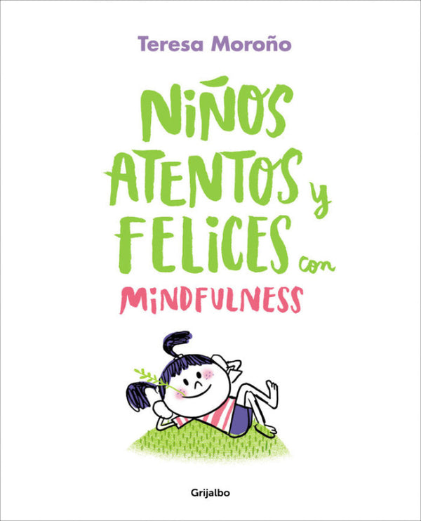 Niños Atentos Y Felices Con Mindfulness Libro