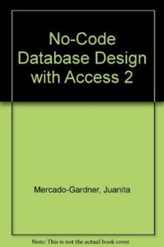 No Code Database Des.access 2-Dsk Libro