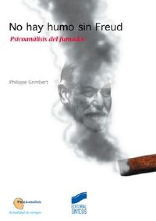 No Hay Humo Sin Freud Libro