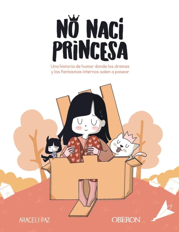 No Naci Princesa Libro