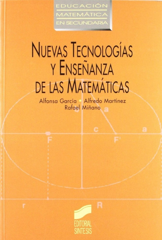 Nuevas Tecnologías Y Enseñanza De Las Matemáticas Libro