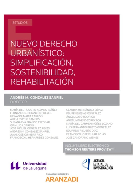 Nuevo Derecho Urbanístico: Simplificación Sostenibilidad Rehabilitación (Papel + E-Book) Libro