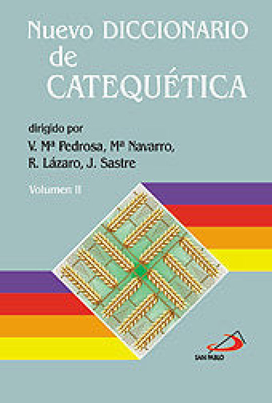 Nuevo Diccionario De Catequética (2 Volúmenes) Libro