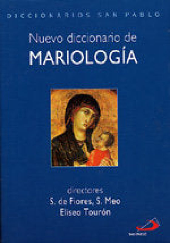 Nuevo Diccionario De Mariología Libro