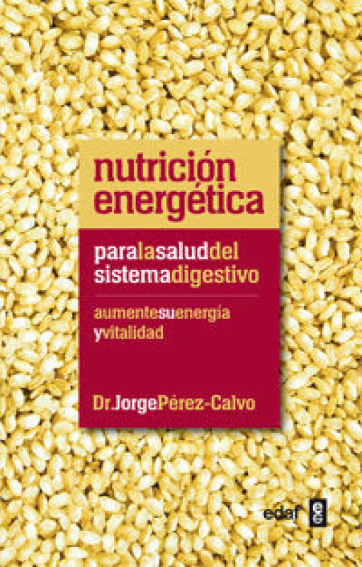 Nutrición Energética Para La Salud Del Sistema Digestivo Libro