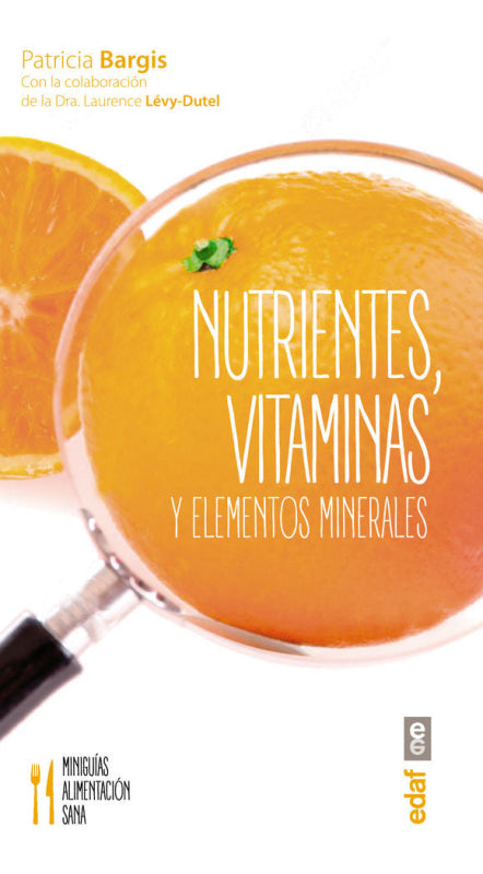 Nutrientes Vitaminas Y Elementos Minerales Libro