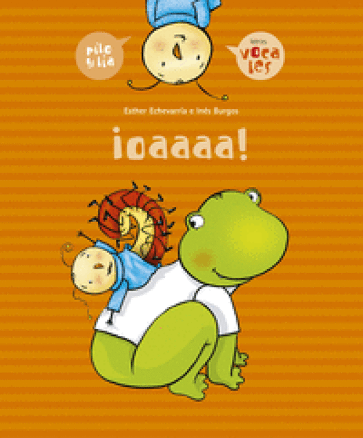 ¡oaaaa! (Vocales) Libro