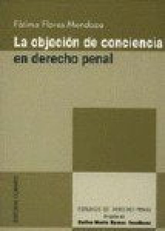 Objecion De Conciencia En Derec Libro