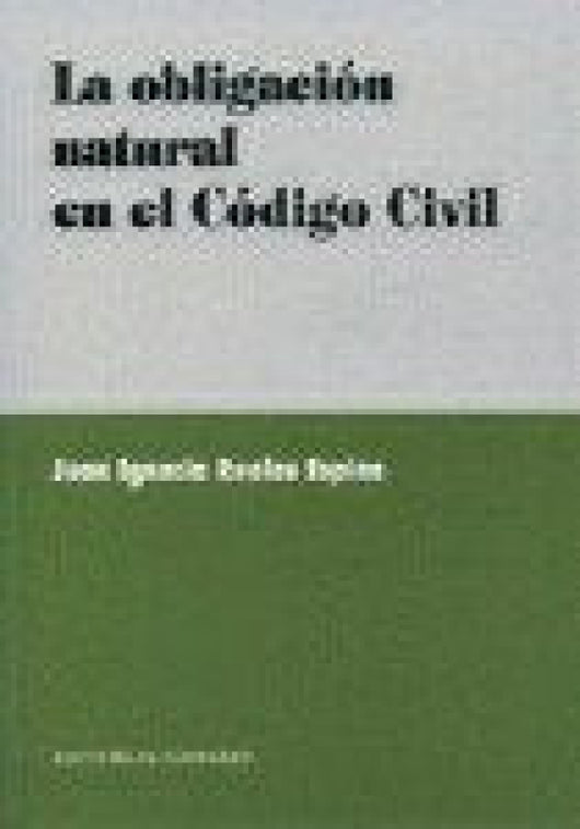 Obligacion Natural En El Codigo La Libro