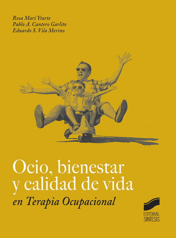 Ocio Bienestar Y Calidad De Vida En Terapia Ocupacional Libro