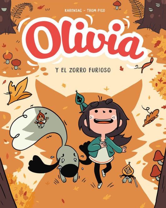 Olivia. El Zorro Furioso (Olivia 2) Libro