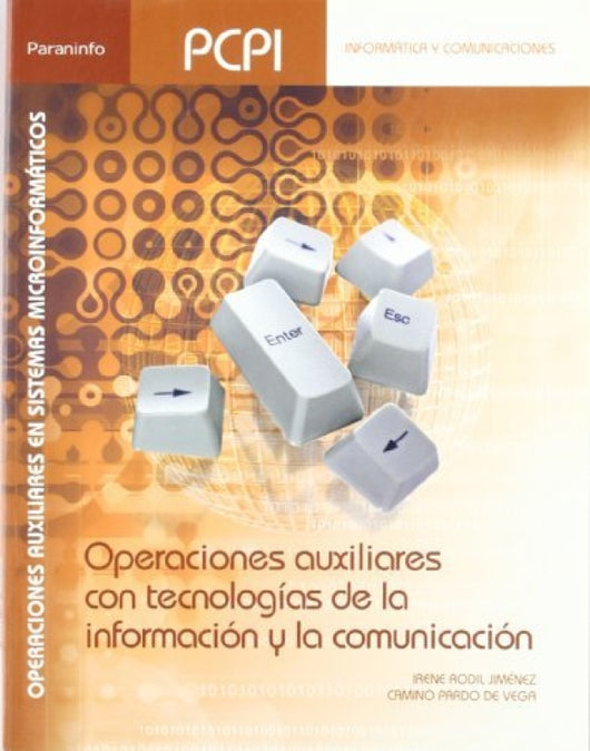 Operaciones Auxiliares Con Tecnologías De La Información Y Comunicación Libro