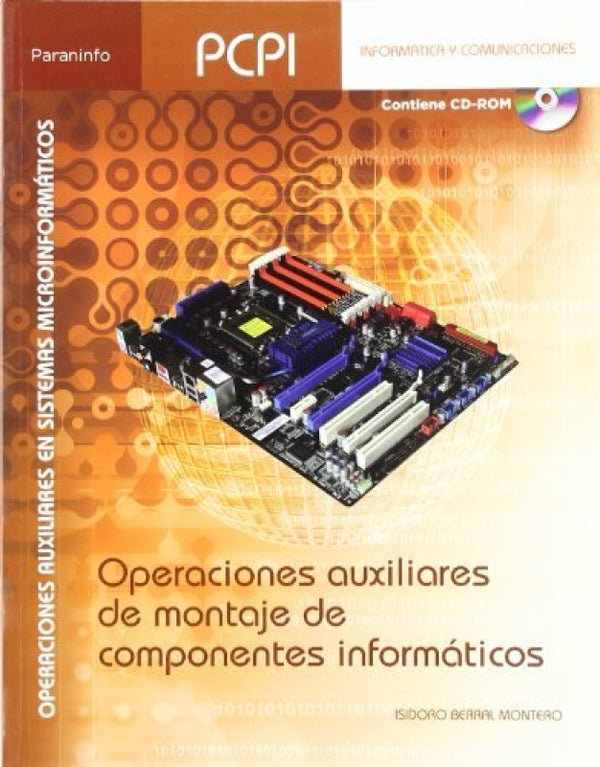 Operaciones Auxiliares De Montaje Componentes Informáticos Libro