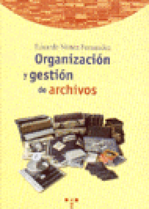 Organizacion Y Gestion De Archivos Libro