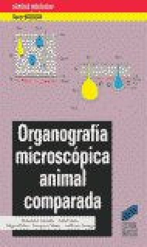 Organografía Microscópica Animal Comparada Libro