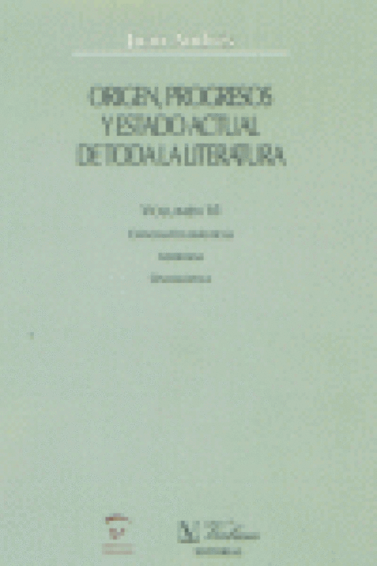 Origen Progresos Y Estado Actual De Toda La Literatura. Ciencias Eclesiásticas. Addenda. Onomástica