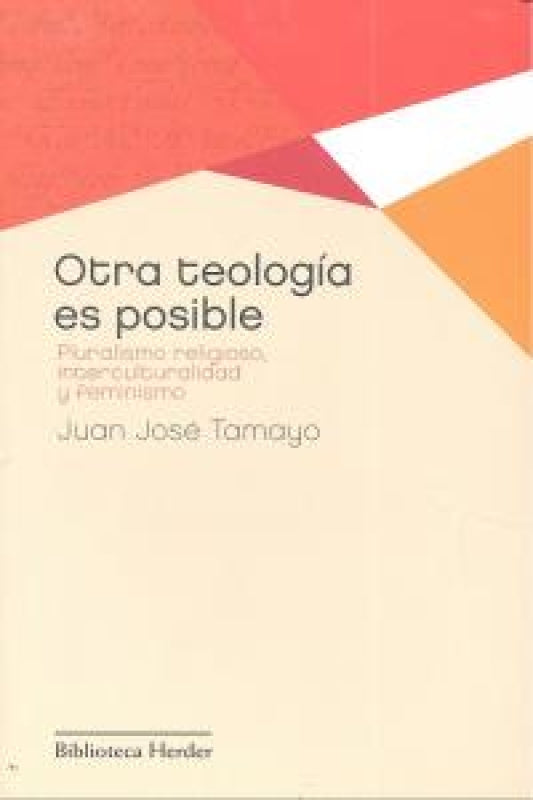 Otra Teología Es Posible Libro