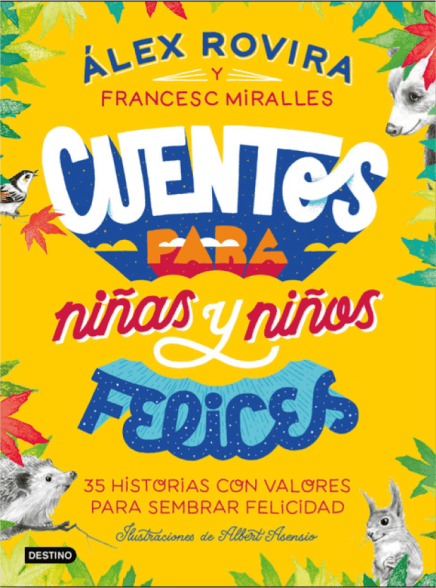 Cuentos Para Niñas Y Niños Felices